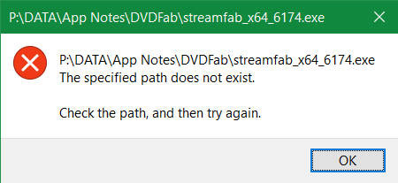 Click image for larger version

Name:	The Specified path does not exist.jpg
Views:	1379
Size:	34.1 KB
ID:	441166
